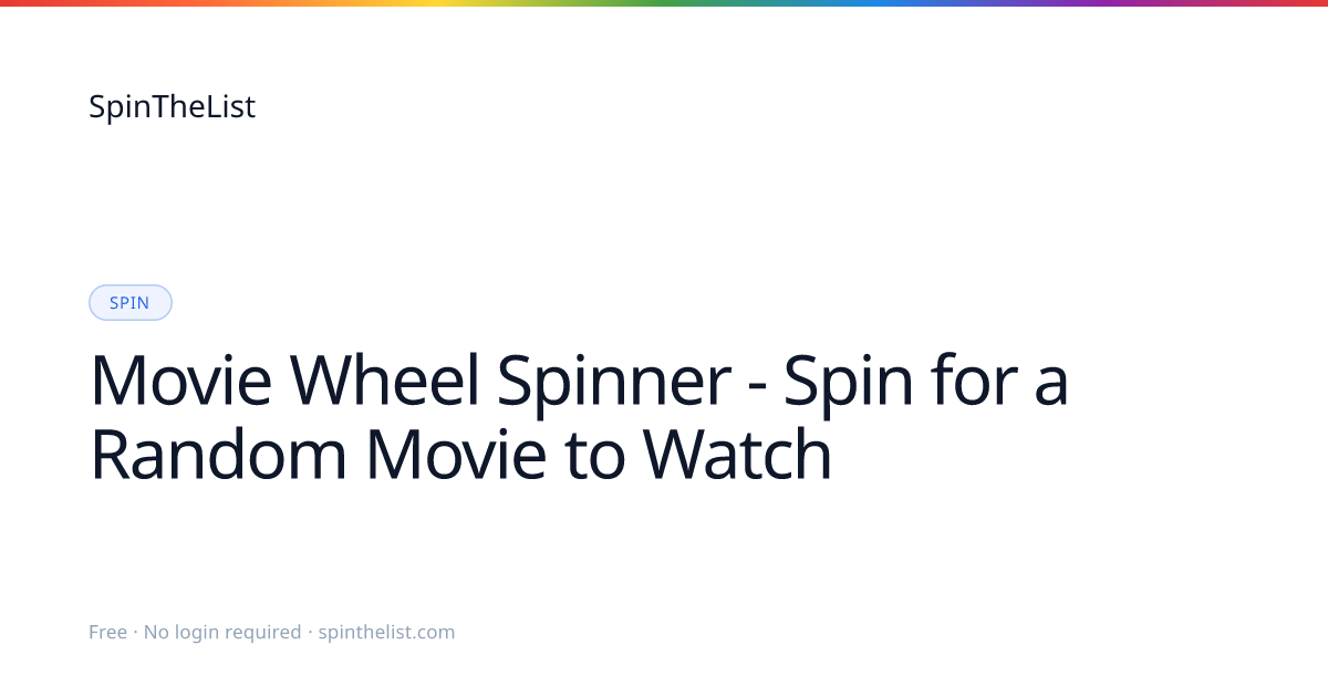 Movie Wheel Spinner - Random Movie Picker, What to Watch | SpinTheList