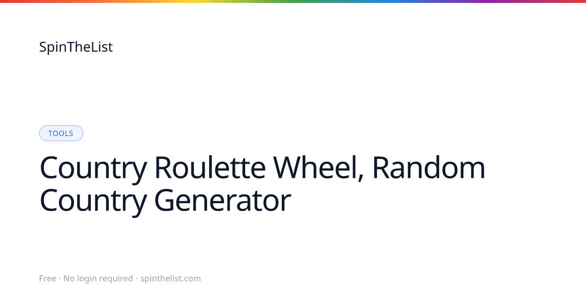 Country Roulette Wheel, Random Country Generator | SpinTheList