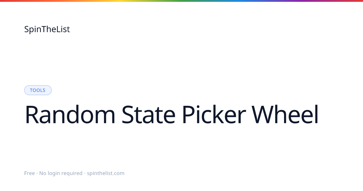 Random State Picker Wheel, Spin to Pick a US State | SpinTheList