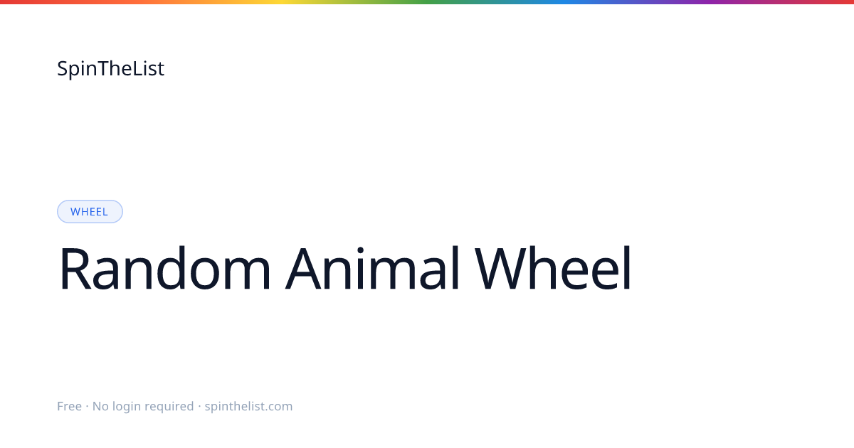 Random Animal Picker Wheel | SpinTheList